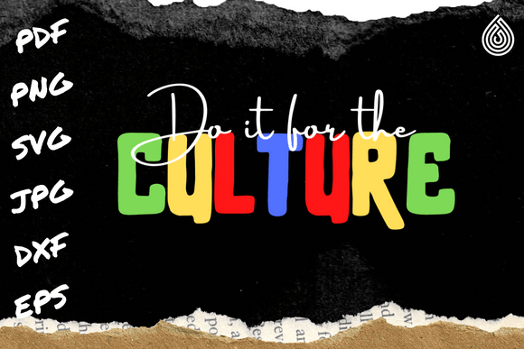 Do It for the Culture, Black History Graphics and Crafts Review