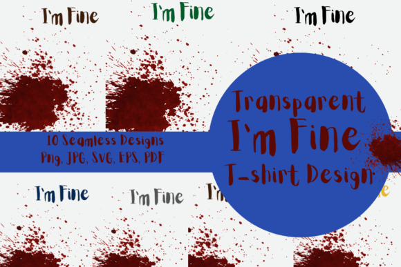 I m Fine T-shirt Design: A Designer's Review of the Graphics Bundle