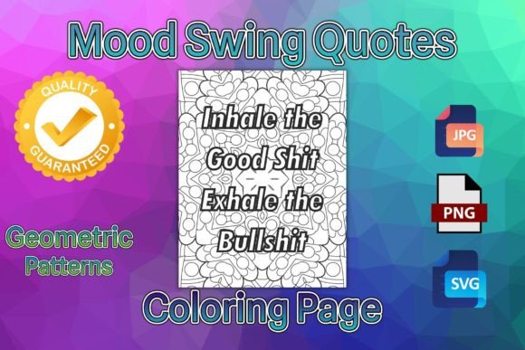 Mood Swing Funny Quotes Coloring Page Graphics for Branding